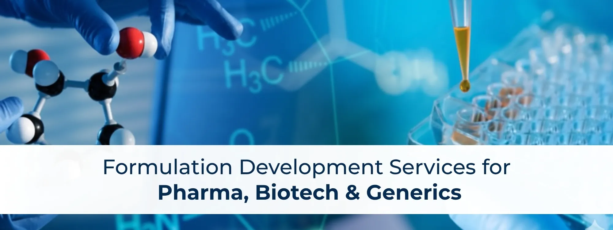 Formulation Development Services for Pharma, Biotech & Generics